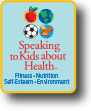 Speaking to Kids about Health